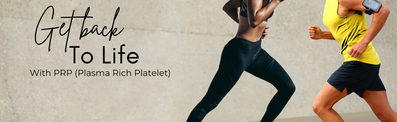 Get Back to Life with Platelet-Rich Plasma